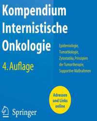 Hans-Joachim Schmoll - Kompendium Internistische Onkologie (Немецкий язык)