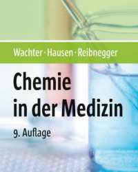 Helmut Wachter - Chemie in der Medizin (Немецкий язык)