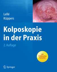 Ralph J. Lelle - Kolposkopie in der Praxis (Немецкий язык)
