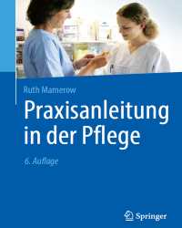 Ruth Mamerow - Praxisanleitung in der Pflege (Немецкий язык, 2018)