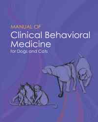 Karen L. Overall - Manual of Clinical Behavioral Medicine for Dogs and Cats