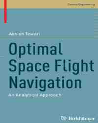 Ashish Tewari - Optimal Space Flight Navigation