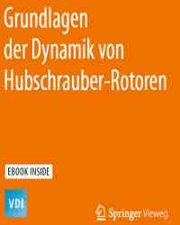 Berend Gerdes van der Wall - Grundlagen der Dynamik von Hubschrauber-Rotoren (Немецкий язык)