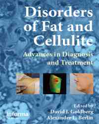 David J. Goldberg - Disorders of Fat and Cellulite