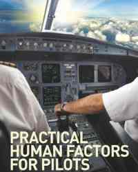 David Moriarty - Practical Human Factors for Pilots
