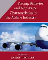 James Peoples - Pricing Behaviour and Non-Price Characteristics in the Airline Industry