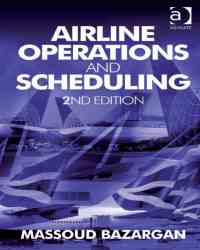 Massoud Bazargan - Airline Operations and Scheduling