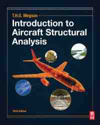 T. Megson - Introduction to Aircraft Structural Analysis (2018)