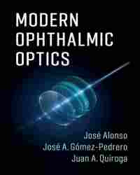 Jose Alonso - Modern Ophthalmic Optics (2019)