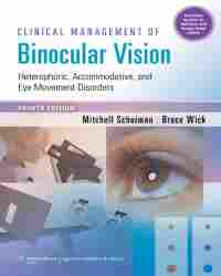 Mitchell Scheiman - Clinical Management of Binocular Vision