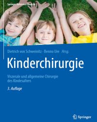 Dietrich von Schweinitz - Kinderchirurgie (Немецкий язык)