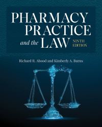 Richard R. Abood - Pharmacy Practice and the Law (2020)