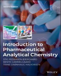 Stig Pedersen-Bjergaard - Introduction to pharmaceutical analytical chemistry
