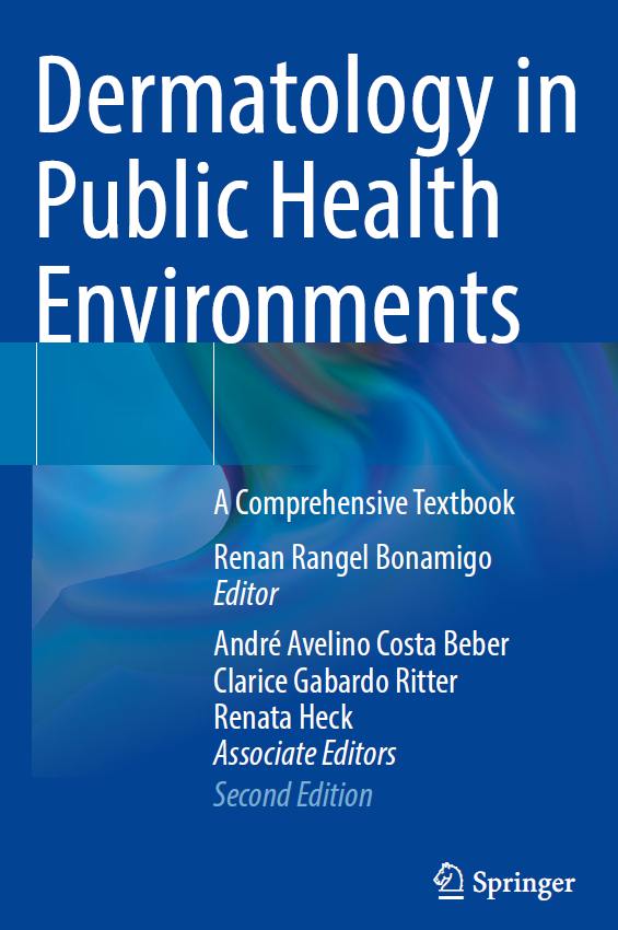Renan Rangel Bonamigo - Dermatology in Public Health Environments (2023)