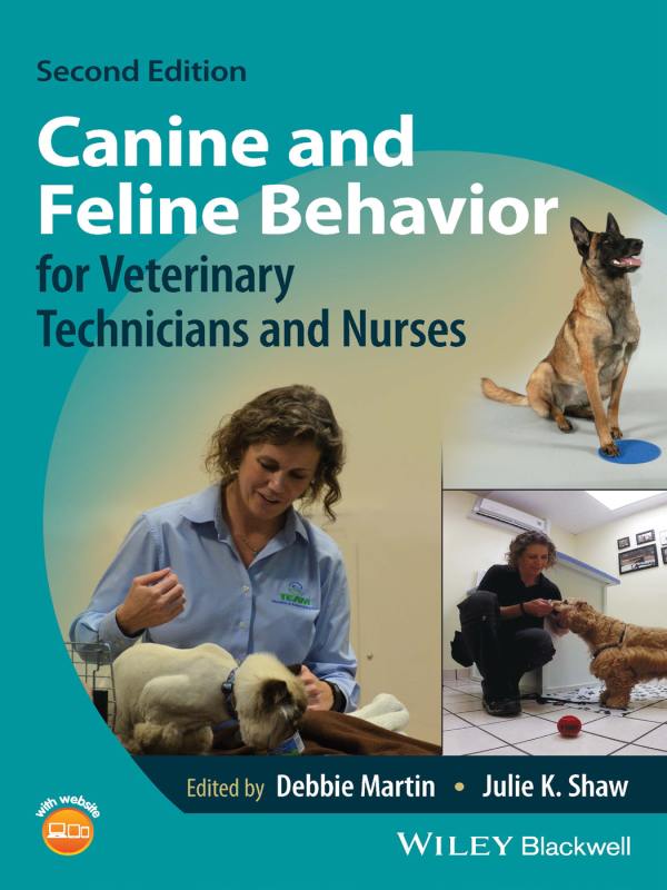 Canine and feline behavior for veterinary technicians and nurses (2023)