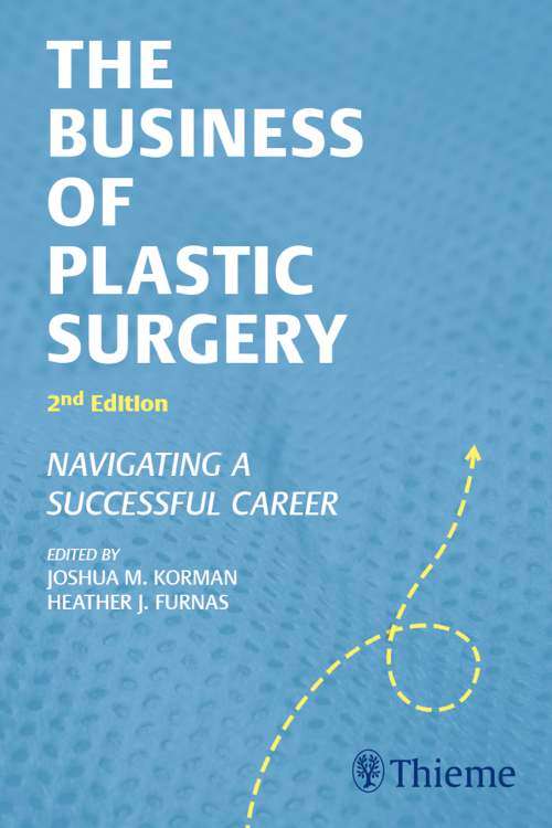 Joshua m. korman the business of plastic surgery (2023)