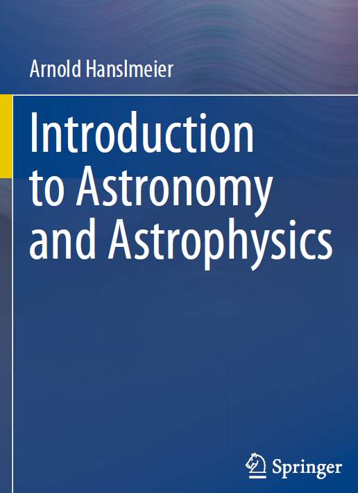 Arnold hanslmeier introduction to astronomy and astrophysics