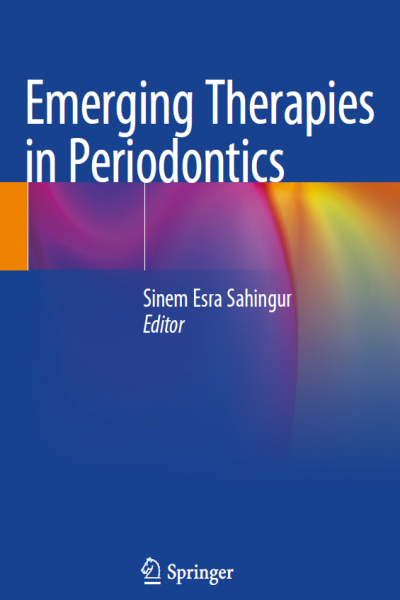 Sinem esra sahingur emerging therapies in periodontics