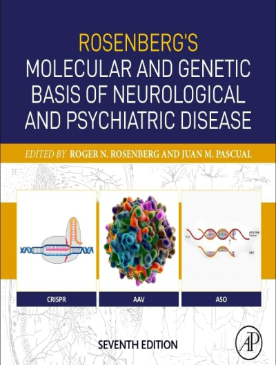 Rosenberg Molecular and Genetic Basis of Neurological and Psychiatric ...