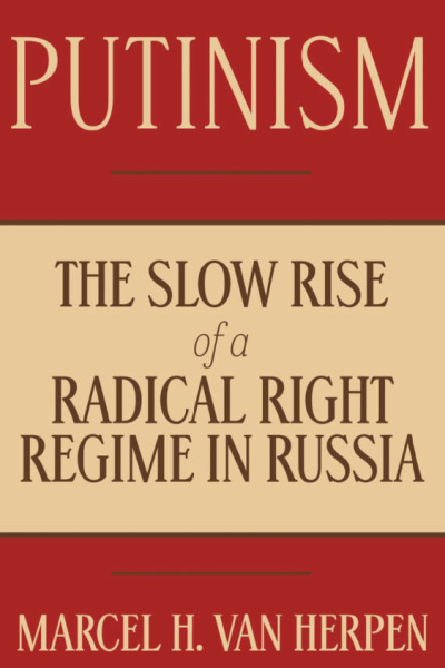 Marcel h. van herpen putinism