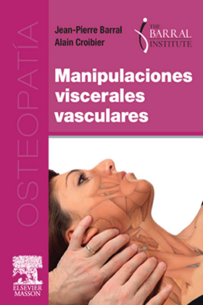 Jean pierre barral manipulaciones viscerales vasculares (испанский язык)