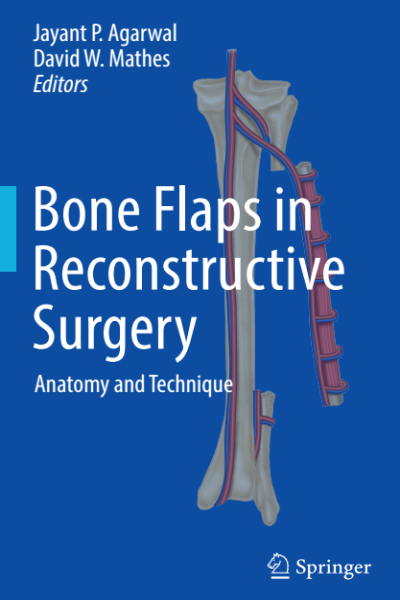 Bone flaps in reconstructive surgery (agarwal)