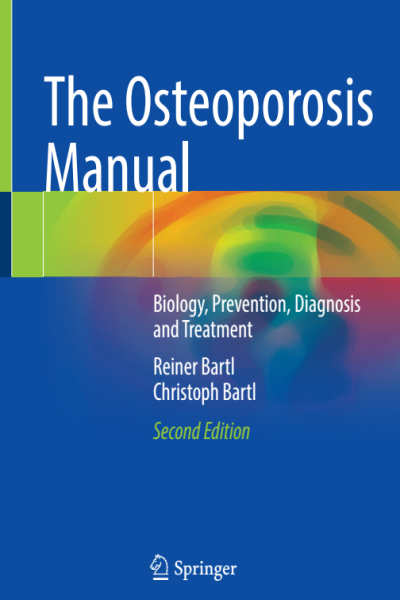 Reiner bartl the osteoporosis manual (2nd edition)