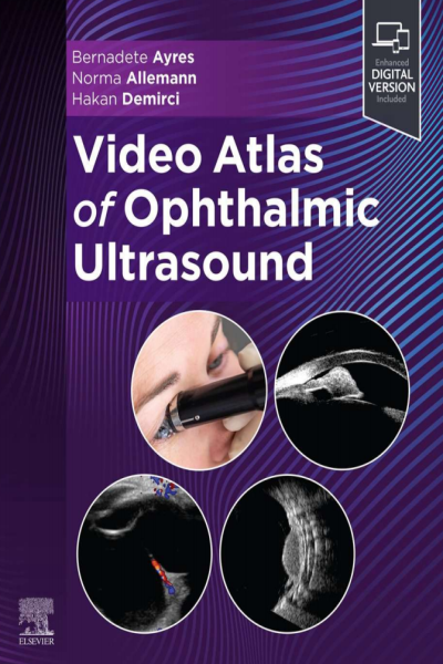 Video atlas of ophthalmic ultrasound (ayres)