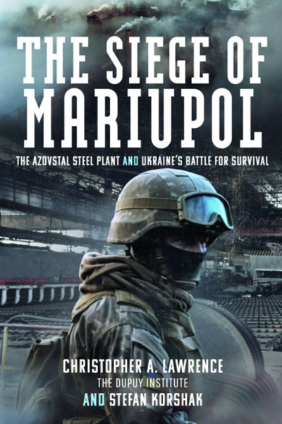 Christopher lawrence the siege of mariupol