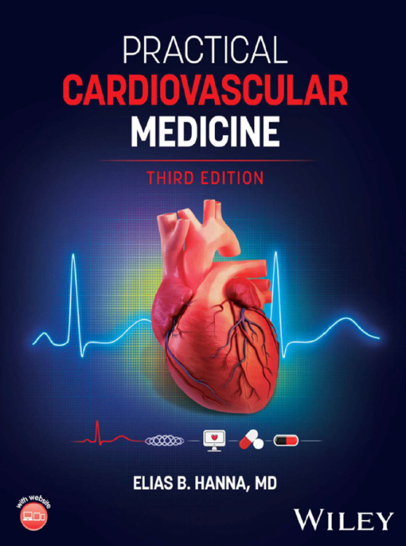 Elias hanna practical cardiovascular medicine (third edition)