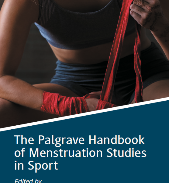 The palgrave handbook of menstruation studies in soprt